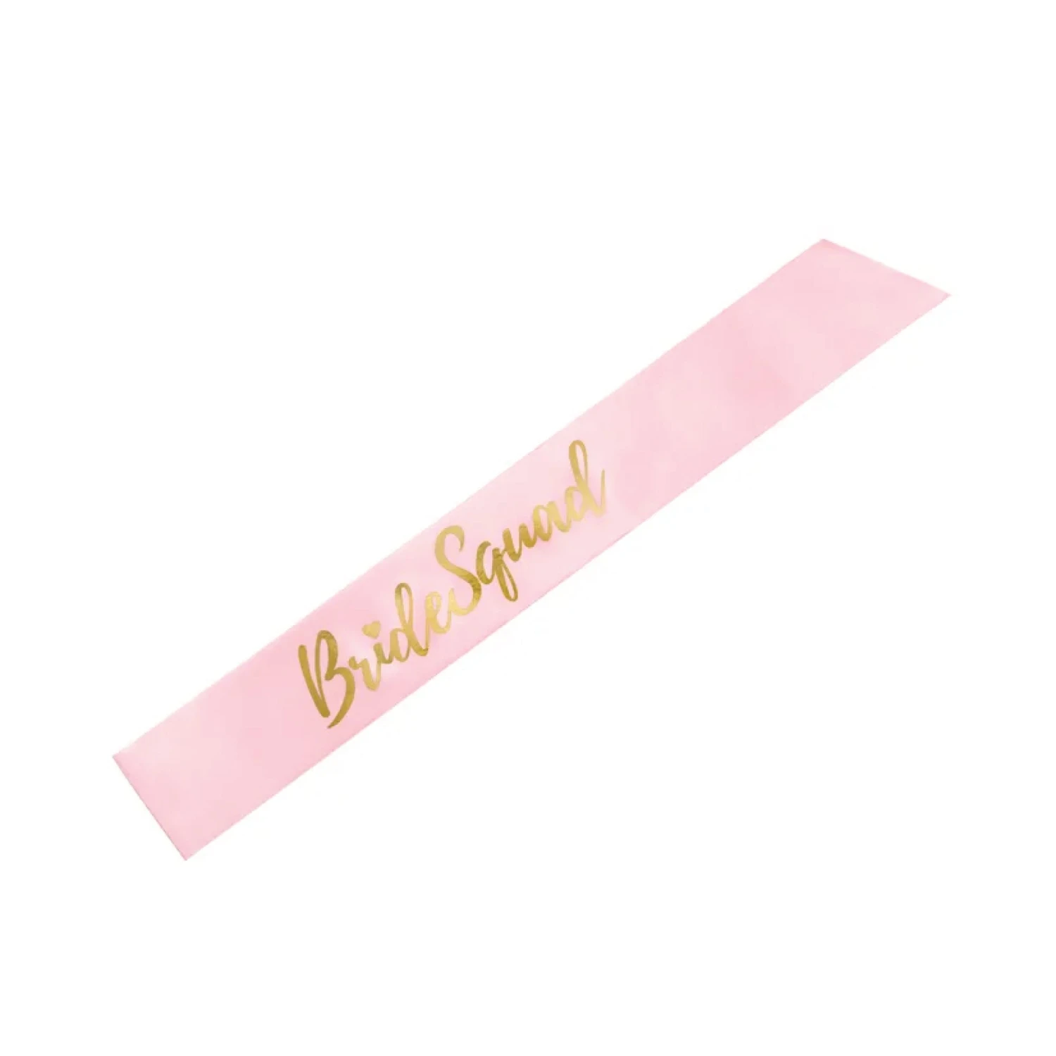 Pink & Gold Bride Squad Sash