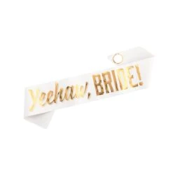 Yeehaw Bride Bachelorette Party Sash